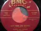 HEAR Hick Rockabilly Glenn & Vivian Watson Just Keep On Going BMC 45