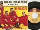 MIRACLES . . SOUL R&B 45 & Picture Sleeve  . . I'm The One You Need . . EXC