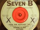ROGER & THE GYPSIES - Pass the Hatchet 1 & 2 - SOUL FUNK 45 - Desperado Drums