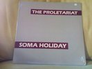 PROLETARIAT soma holiday LP NEW SEALED 1983 orig press RARE mission of burma