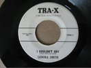Obscure Female R&B 45 Lenora Smith Tra-X Lbl.