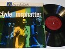 CLYDE McPHATTER Love Ballads ORIGINAL ATLANTIC LP R&B SOUL