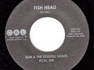 SLIM & THE SOULFUL SAINTS Fish Head CAL New Deep Funk 45 Re-issue