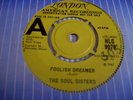 RARE LONDON AMERICAN SOUL SISTERS FOOLISH DREAMER/GOOD TIME TONIGHT HLC9970 DEMO