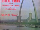 O'NEAL TWINS-HE'LL BE THERE Rare Gospel Soul LP