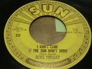 Original Elvis Presley SUN 210 I don't care if the sun don't shine Good Rockin