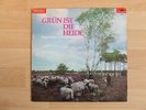 Grün ist die Heide - Das Medium Terzett singt Lieder von Hermann Löns / LP