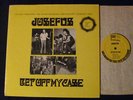 JOSEFUS Get Off My Case RARE TEXAS HEAVY PSYCH LP Unreleased Epilogue 002 EX