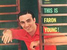 3 Faron Young LPs MINT Unplayed This Is Talk About Hits My Garden Of Prayer NOS