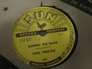 CARL PERKINS BOPPIN' THE BLUES / ALL MAMA'S CHILDREN SUN ROCKABILLY 78