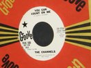 THE CHANNELS - YOU CAN COUNT ON ME - GROOVE WDJ - superb 2sider - HEAR