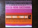 CHARLIE ROUSE BOSSA NOVA BACCHANAL CLASSIC RECORDS AUDIOPHILE PRESSING NEU