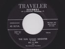 STARDAY Custom Bopper BILL & BEN The Sun Shines Brighter TRAVELER 715 Listen Now