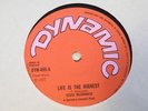 Tesfa McDonald Life Is The Highest 45 UK Dynamic 1972 Bobby Ellis Tommy McCook