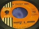 Hear Rare Soul 45: Robert & Johnny - Pretty Brown Eyes & A Perfect Wife on Sue