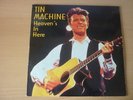 DLP-DAVID BOWIE-TIN MACHINE Heaven's in Here-1 Coloured,1 Yellow Vinyl