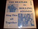 The Beatles and the Rolling Stones Sing this all Together Rarität