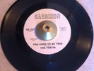 THE TRAITS Too Good To Be True 45 GARRISON Northern Soul LISTEN