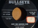 Clyde Stacy - Honky Tonk Hardwood Floor / Rare Rockabilly 2-Sider on Bullseye