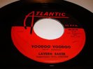 R&B- LAVERNE BAKER - ATLANTIC 78 RPM- VOODOO VOODOO / HEY MEMPHIS - LISTEN