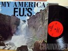 THE F.U.'s My America CLASSY LP #2 jerry's kids ss decontrol ssd fus freeze 7