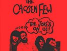 THE CHOSEN FEW 'THE JOKE'S ON US' ORIGINAL OZ KBD PUNK 7