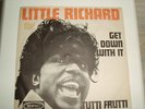 7 ' LITTLE RICHARD NORTHERN SOUL '' GET DOWN WITH IT/TUTTI FRUTTI ''  HOLLAND