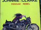 Johnnie Clarke - Reggae Rebel on Circle Sounds - RARE LP