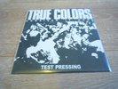 True colors - Consider it done TESTPRESS 14/23 Control records sxe free spirit