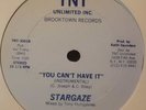 KILLER BOOGIE* Stargaze - You Can't Have It *TONY HUMPHRIES* Scarce 1982
