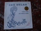 Bob Dylan, Tunes from the simple years, Swingin' Pig, red vinyl 1983