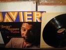 JAVIER VAZQUEZ orig. Y SU SALSA lp RARE SALSA MERICANA