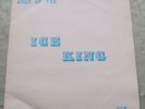 Ice - Saga of the Ice King  UK PRIVATE PRESS
