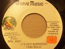YAMI BOLO - It's Not Suprising - wicked rare JA roots shaka style