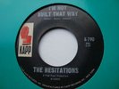 THE HESITATIONS   I'M NOT BUILT THAT WAY - NORTHERN SOUL