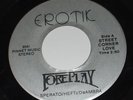 Foreplay 45 obscure 70's 80's ?? private hard rock metal KISS HEAR IT