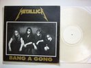 Metallica - Bang a Gong LP in CLEAR vinyl