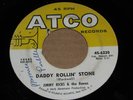 R&B NORTHERN 45 - JIMMY RICKS & THE RAVES - DADDY ROLLIN STONE - ATCO
