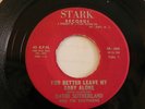 ROCKABILLY  YOU BETTER LEAVE MY BABY ALONE  DAVID SUTHERLAND on STARK  45
