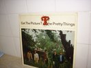 PRETTY THINGS-GET THE PICTURE L.P. FONTANA LABEL MONO 1965