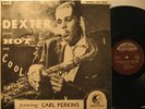 DEXTER GORDON usa LP BLOWS HOT AND COOL Jazz DOOTONE