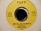 NORTHERN SOUL - BOBBY TREETOP - WAIT TILL I GET TO KNOW YA