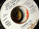 Northern Soul: Tommie Lee WLP 45 That's the Way I Want To Live/Delta Queen EX DJ