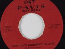Doo Wop 45 THE BLENDERS Don't F*** Around With Love DAVIS HEAR