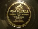 Glenn Miller - In the Mood & Sunrise Serenade, 78 rpm