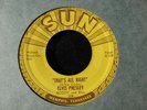 Elvis presley First Sun  Recording of a 45 rpm, recorded in July,1954.
