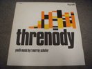 THRENODY: Youth Music by R. Murray Schafer - Melbourne SMLP-4017 - Experimental