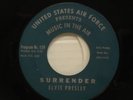 ELVIS PRESLEY 45 Surrender  7