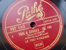   TRIO PASQUIER 4x78rpm PATHE SCHMITT OP.105