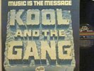Kool and the Gang - Music Is The Message LP - De-Lite - Soul Funk - In Shrink